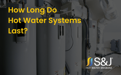 How Long Each Hot Water System Type Really Lasts